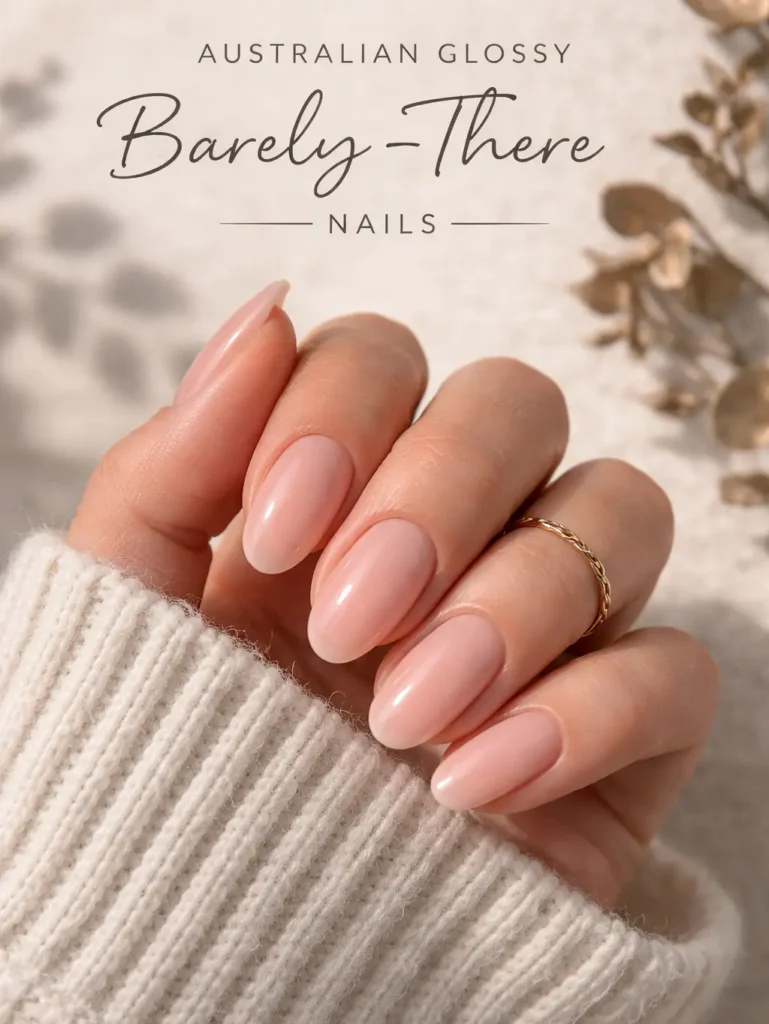 Australian Glossy Barely-There Nails