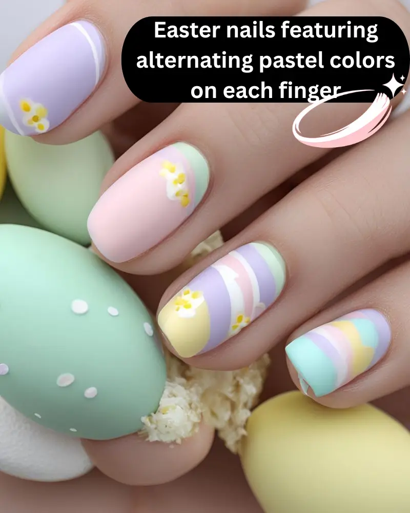 Easter nails featuring alternating pastel colors on each finger