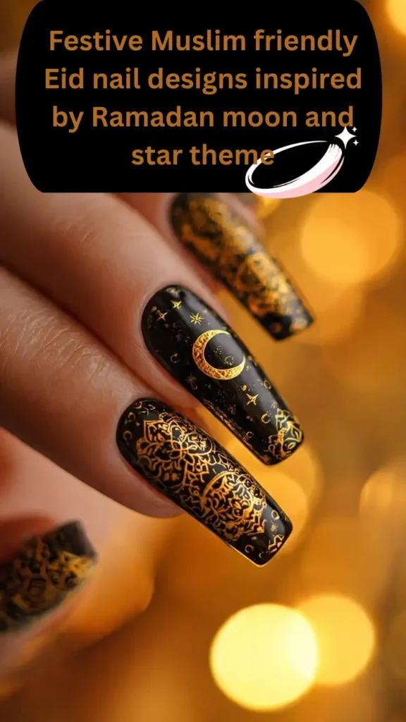 Festive Muslim friendly Eid nail designs inspired by Ramadan moon and star theme