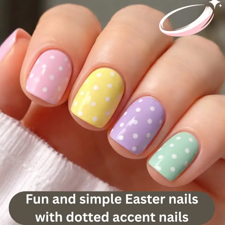 Fun and simple Easter nails with dotted accent nails