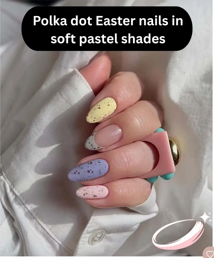 Polka dot Easter nails in soft pastel shades