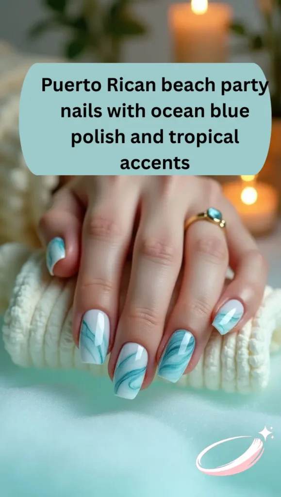 Puerto Rican beach party nails with ocean blue polish and tropical accents