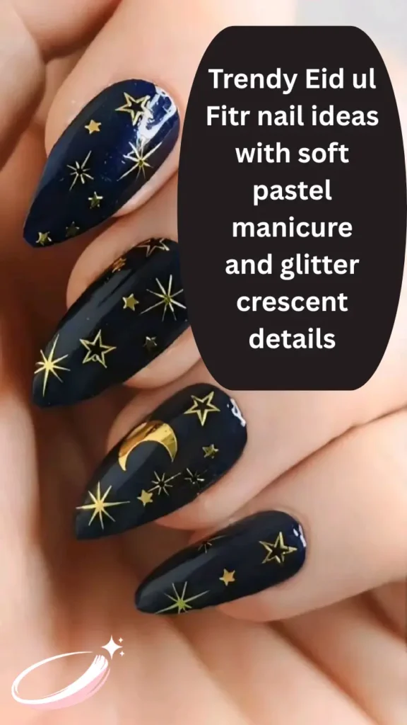 Trendy Eid ul Fitr nail ideas with soft pastel manicure and glitter crescent details