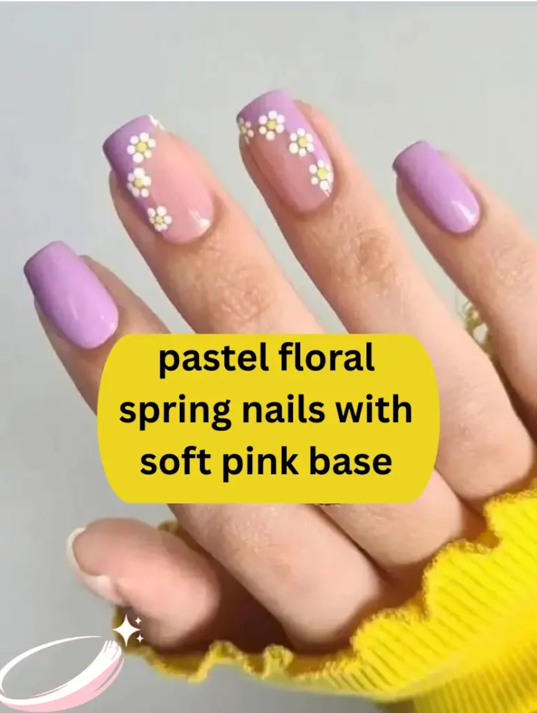 pastel floral spring nails with soft pink base
