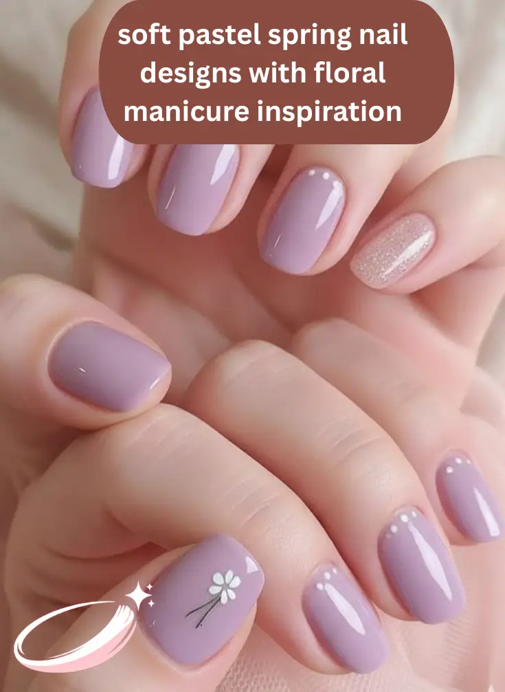 soft pastel spring nail designs with floral manicure inspiration